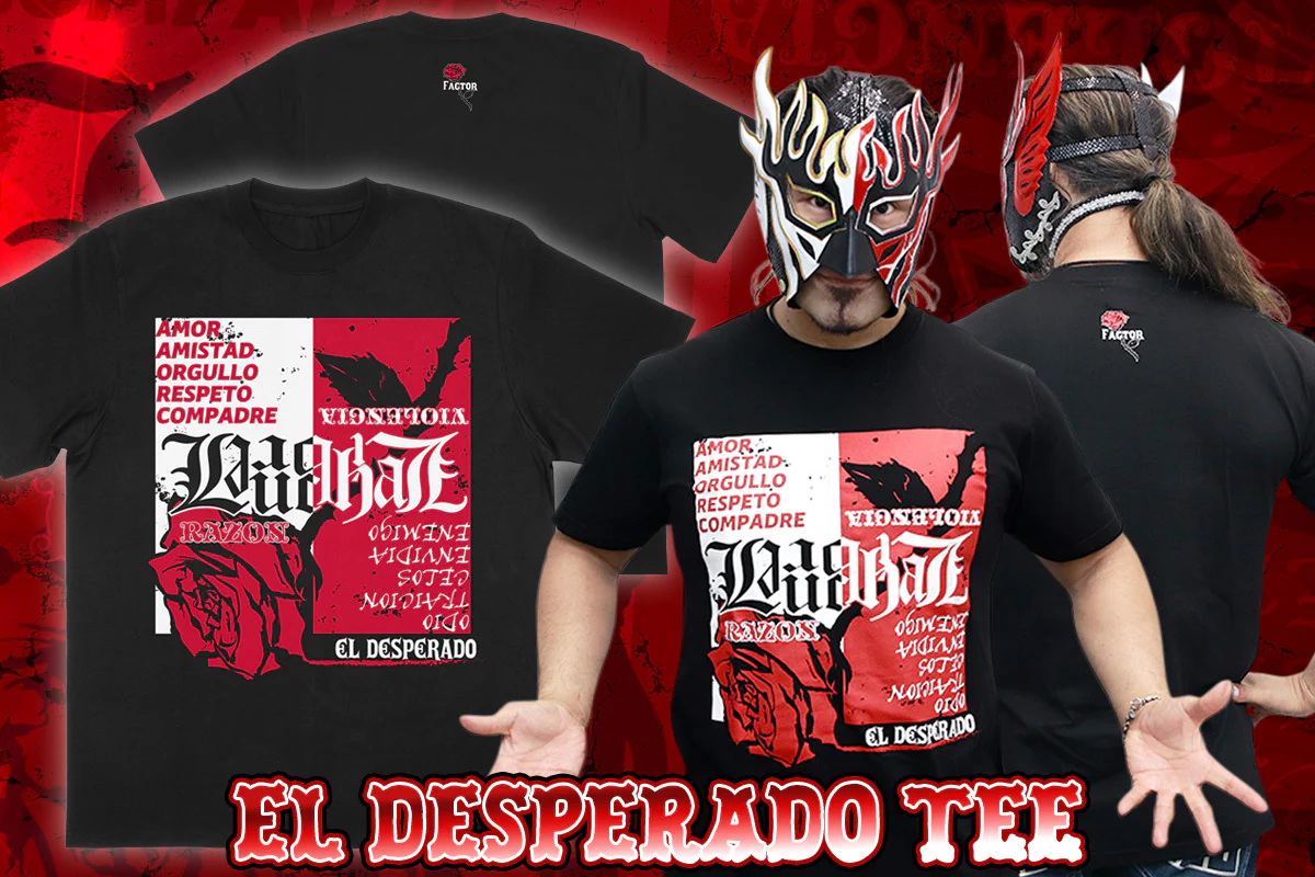 エル・デスペラード「FACTOR」Tシャツ