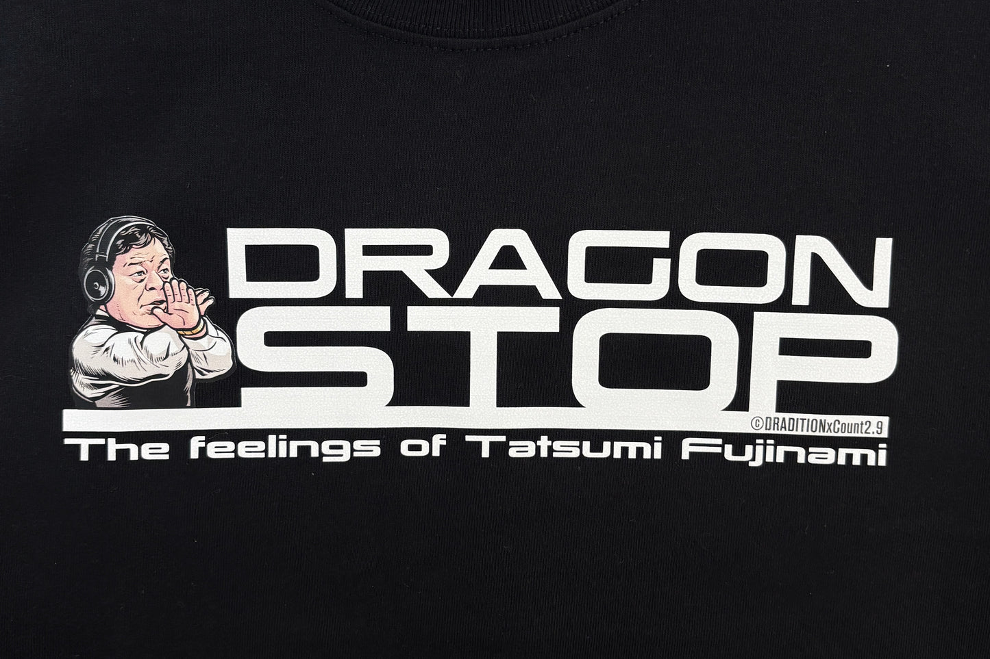 藤波辰爾 Dragon Stop The Feelings of Tatsumi Fujinami Tシャツ(ブラック)