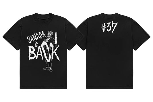 SANADA「SANADA IS BACK」Tシャツ（ブラック×ホワイト）
