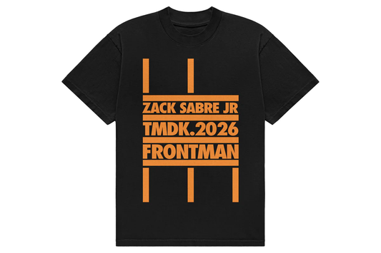 ザック・セイバー Jr.「TMDK.2026 FRONTMAN」Tシャツ
